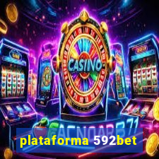 plataforma 592bet